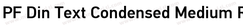 PF Din Text Condensed Medium Regula字体转换